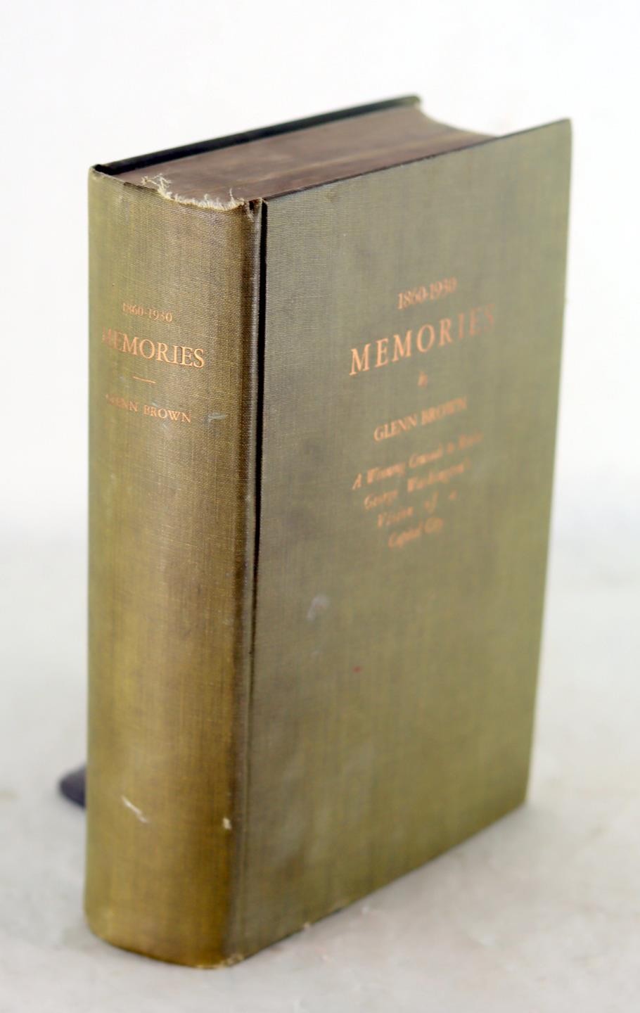 Glenn Brown Signed 1931 1860-1930 Memories Founder AIA Washington Chapter