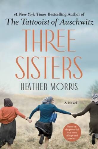 Three Sisters: A Novel – Hardcover By Morris, Heather – ACCEPTABLE