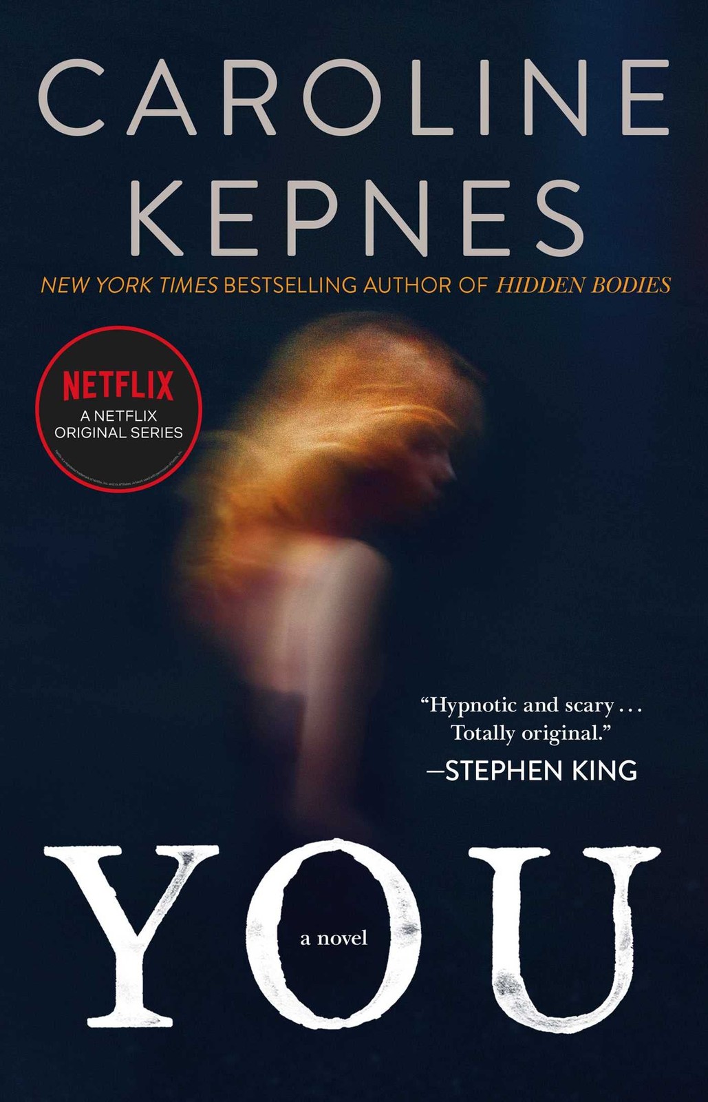 You: A Novel (1) (The You Series) – paperback Kepnes, Caroline