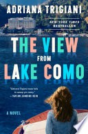 The View From Lake Como (Bestseller) by Adriana Trigiani,