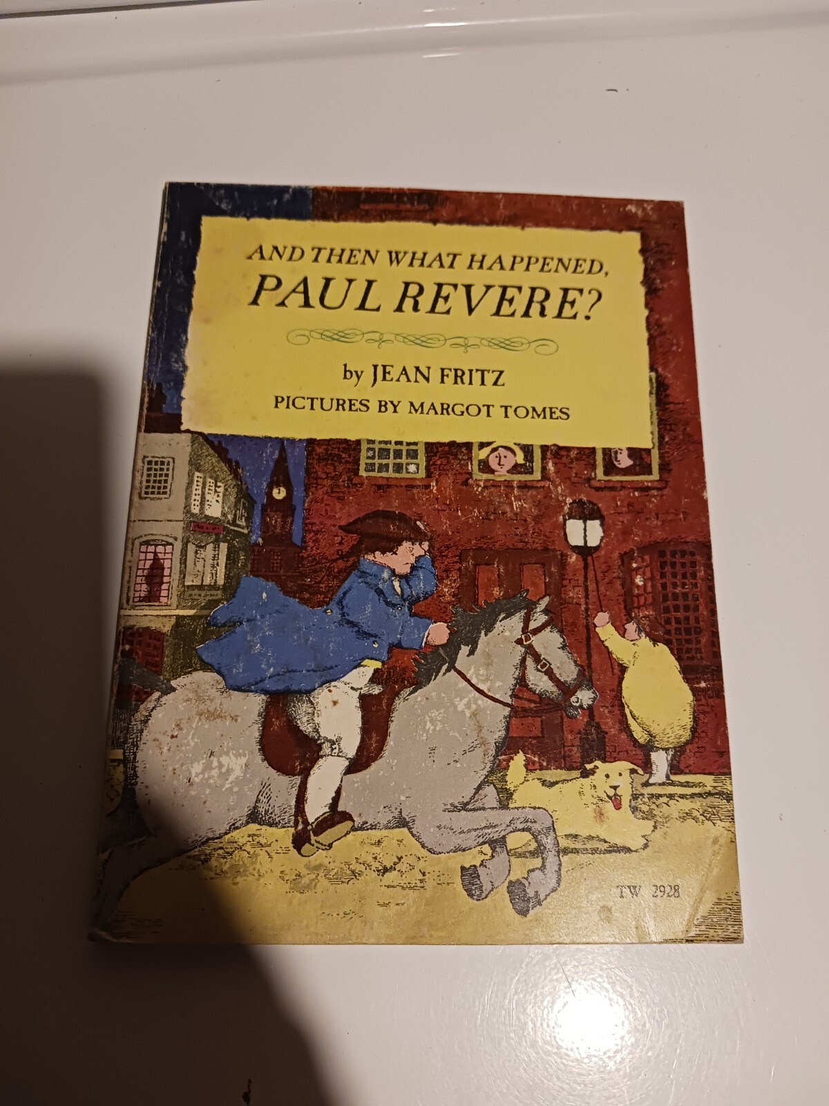 And Then What Happened Paul Revere By Jean Fritz TW2928 Scholastic Book