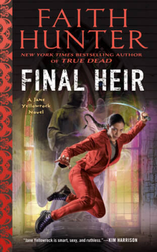 Final Heir (Jane Yellowrock) – Mass Market Paperback By Hunter, Faith – GOOD
