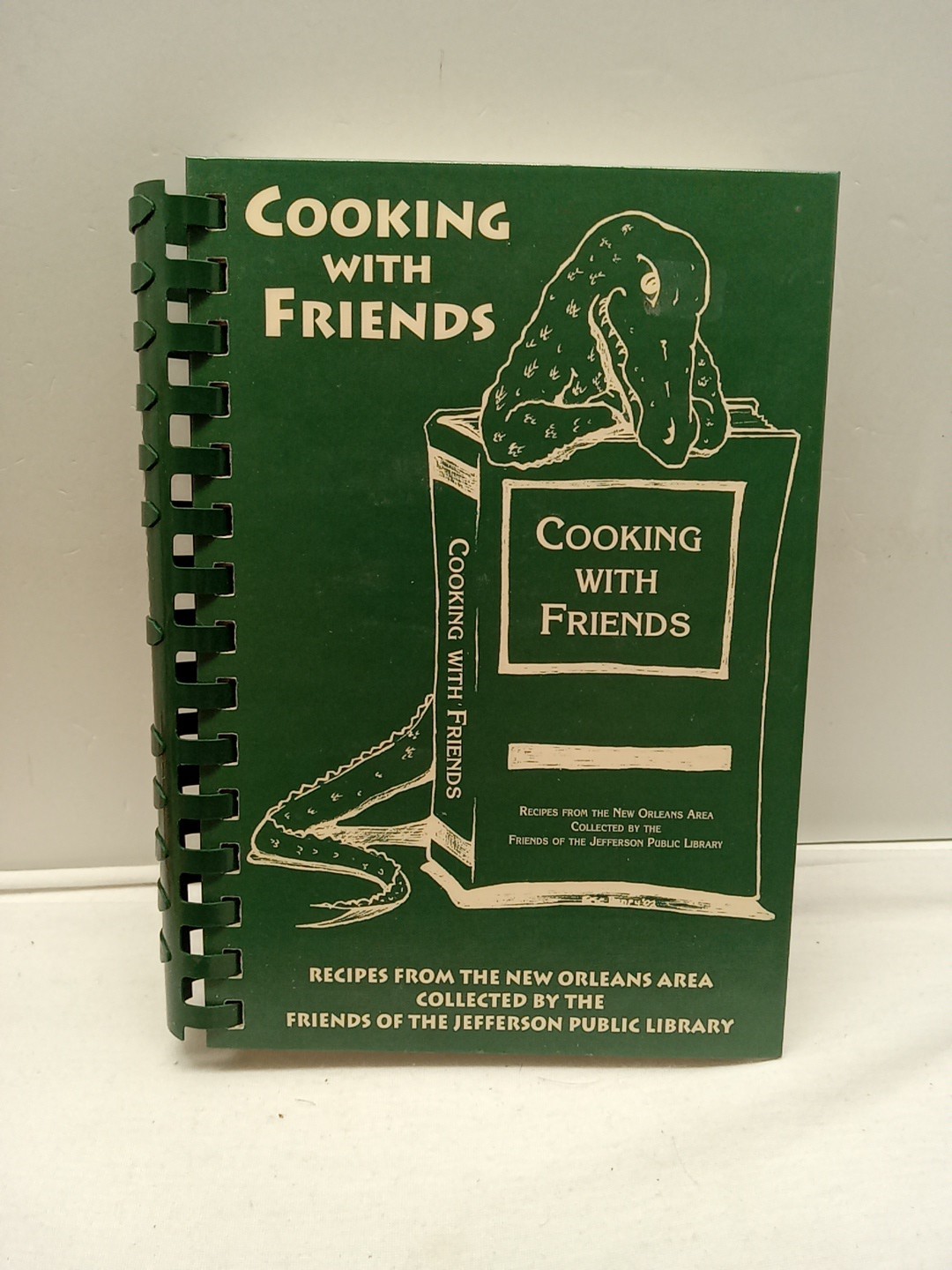 Cooking with Friends – Recipes from the New Orleans Area (HC, Spiral, 2003)