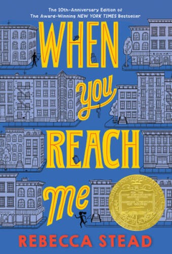 When You Reach Me (Yearling Newbery) – Paperback By Stead, Rebecca – GOOD