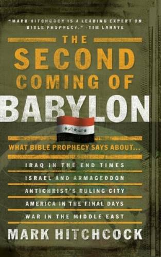The Second Coming of Babylon: What Bible Prophecy Says About… – GOOD