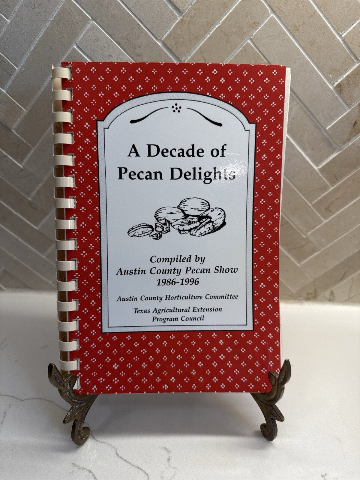 A Decade Of PECAN Delights Austin Texas Cookbook 1986-1996