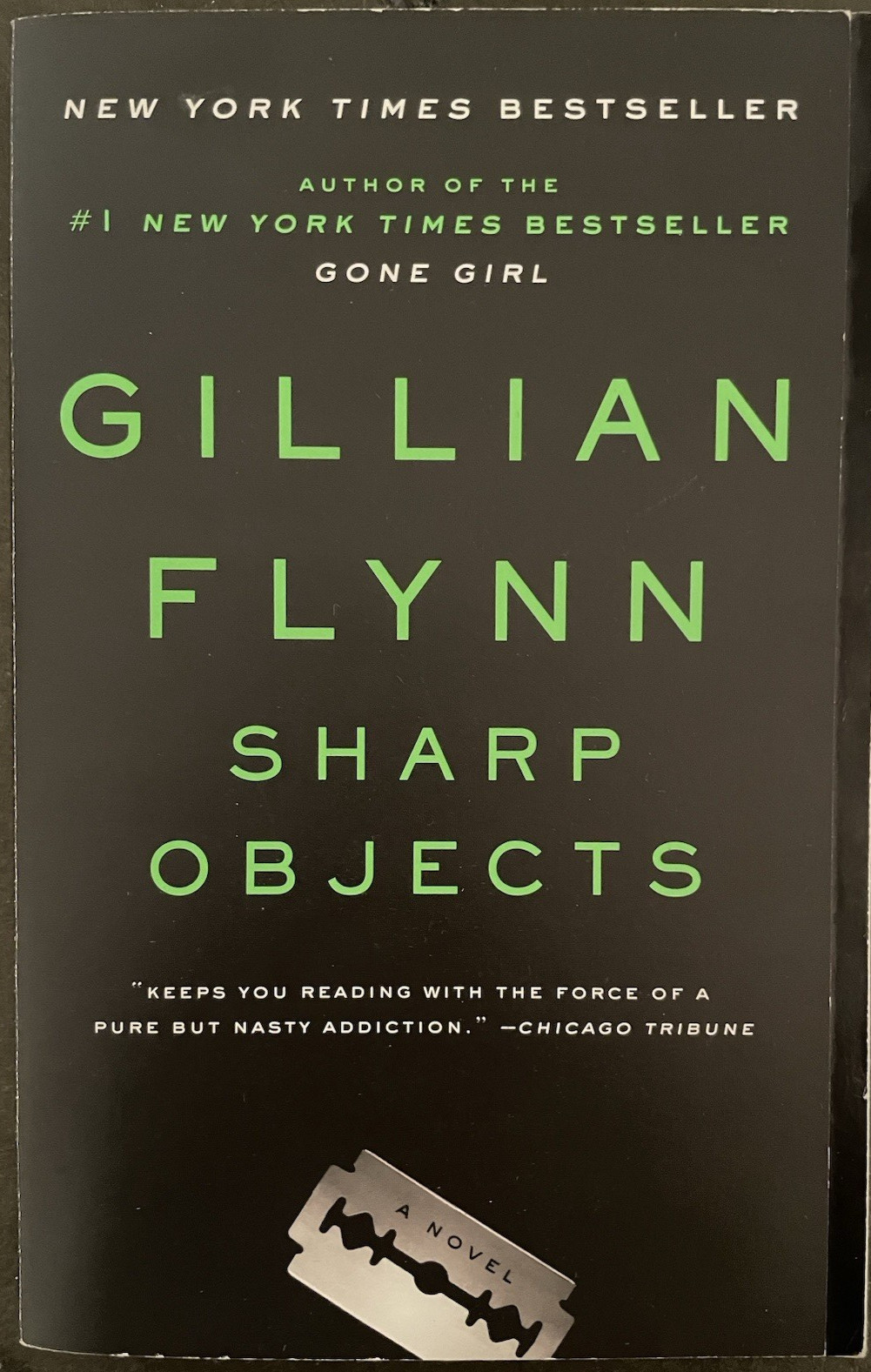 Sharp Objects: A Novel by Gillian Flynn (2007, Trade Paperback)