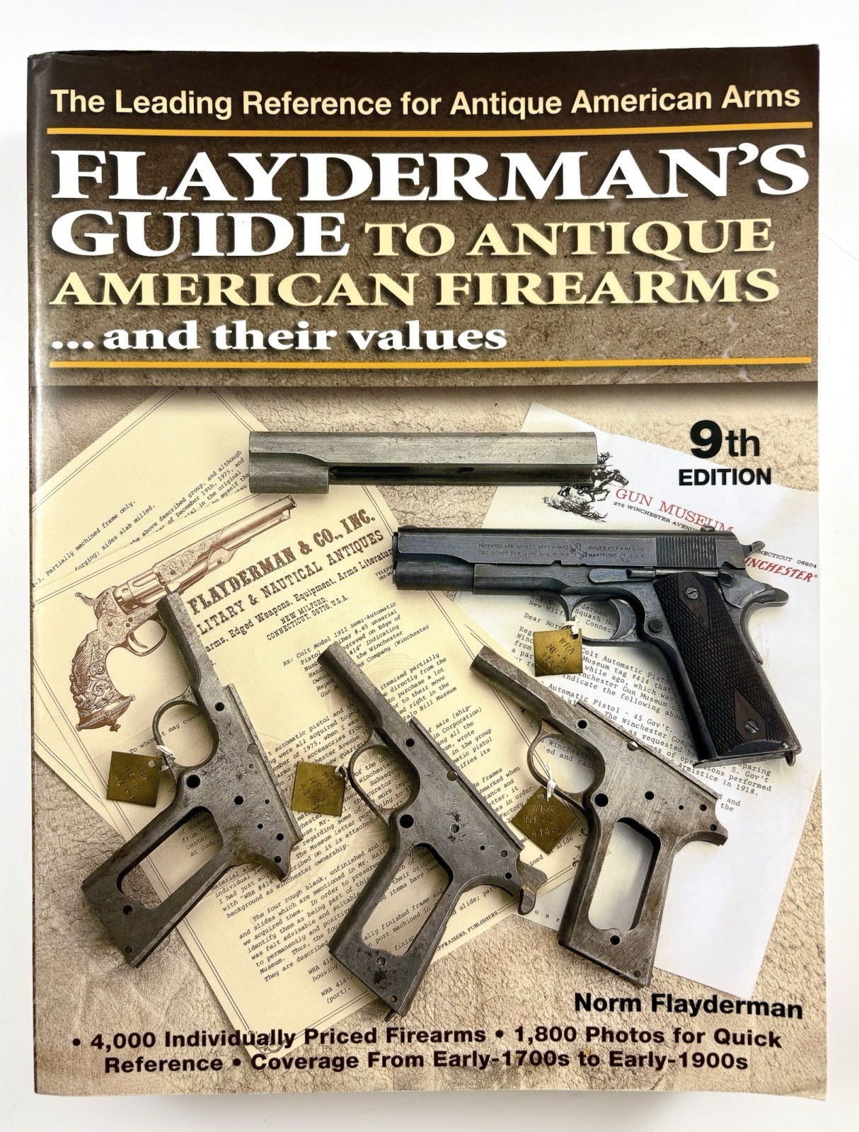 Flayderman’s Guide to Antique American Firearms and Their Values, 9th Ed.