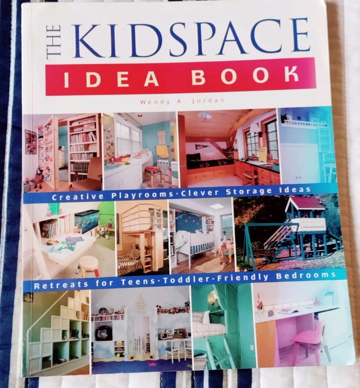 The Kidspace Idea Book By Wendy Jordan (2002, Paperback)