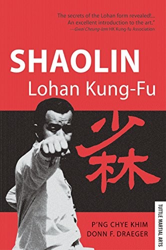 Shaolin Lohan Kung-Fu – paperback Draeger, Donn F.|Khim, P’ng Chye