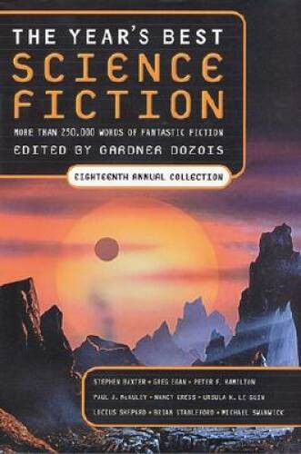 The Year’s Best Science Fiction, Eighteenth Annual Collection – ACCEPTABLE