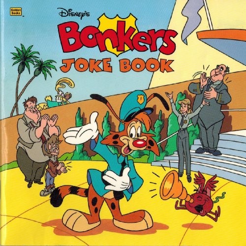 DISNEY’S BONKERS JOKE BOOK (GOLDEN BOOKS) By Linda Williams Aber & Darrell Baker