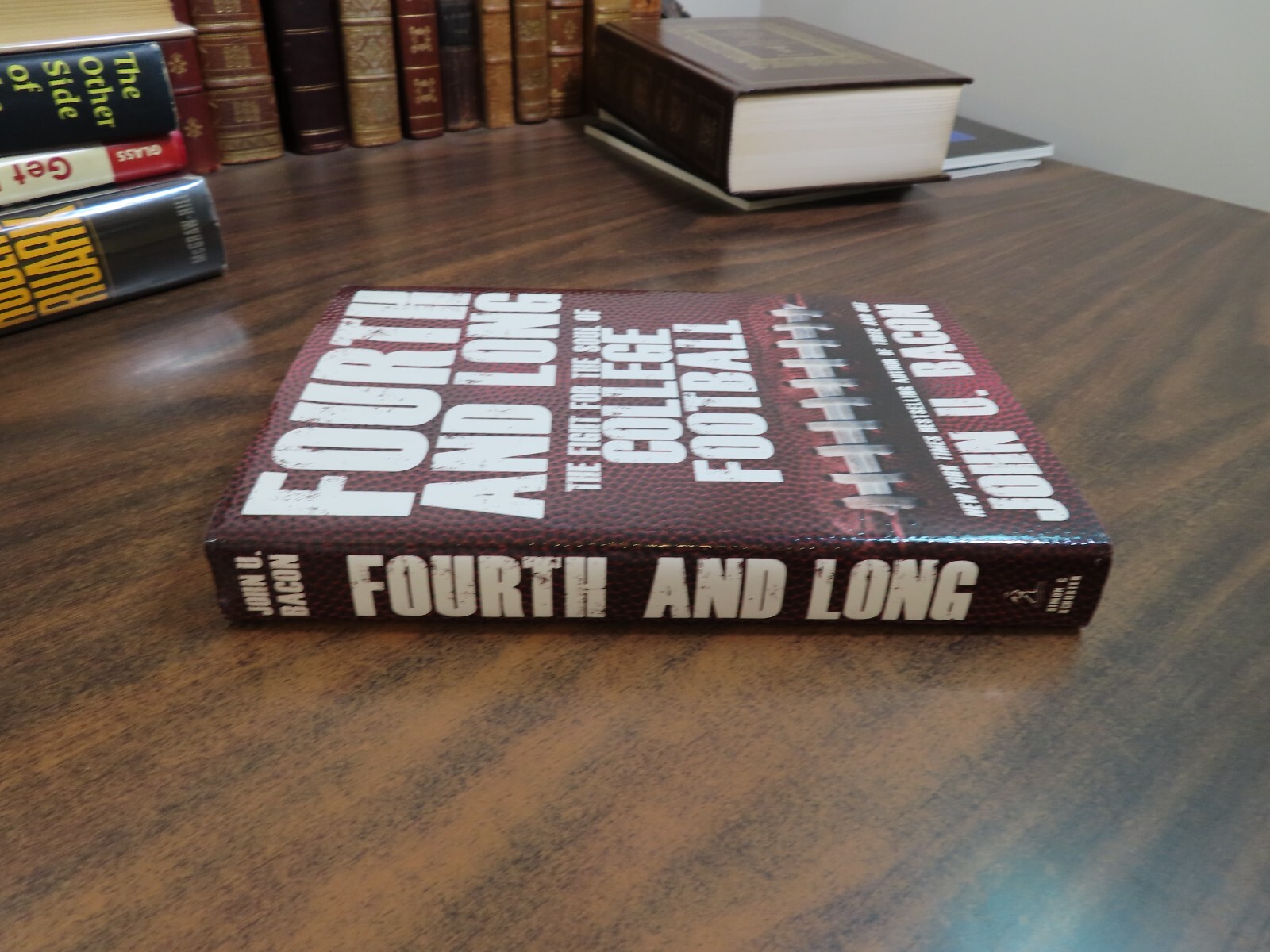 Fourth and Long John U Bacon SIGNED Inscribed 2013 HC 9781476706436
