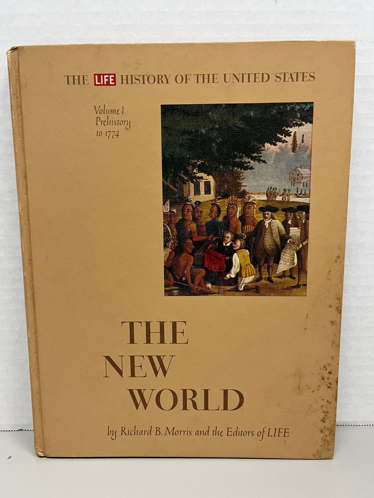 The NEW World Volume 1 by Richard B. Morris 1963 Hardcover