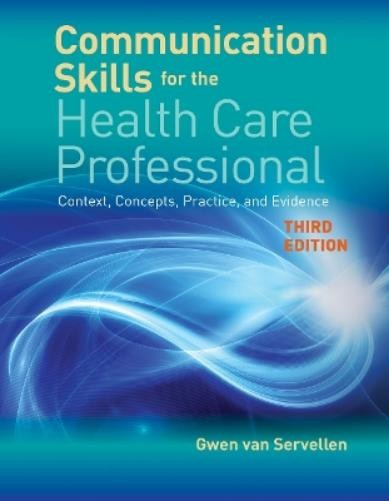 Gwen van Servel Communication Skills for the Health Care (Paperback) (UK IMPORT)