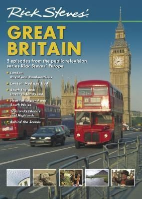 Rick Steves’ Europe: Great Britain by Rick Steves; unknown author