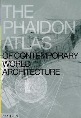 Phaidon Atlas of Contemporary World Architecture : Comprehensive Edition by…