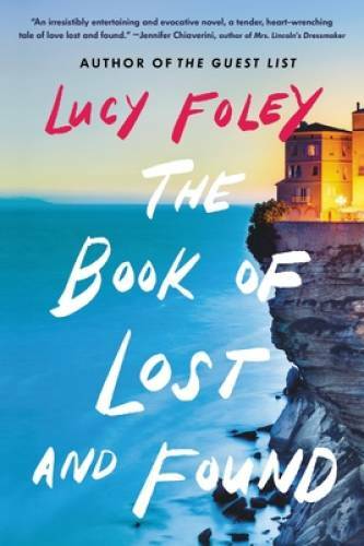 The Book of Lost and Found: A Novel – Paperback By Foley, Lucy – GOOD