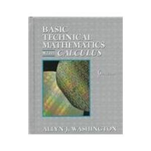 Basic Technical Mathematics with Calculus – paperback Allyn J. Washington