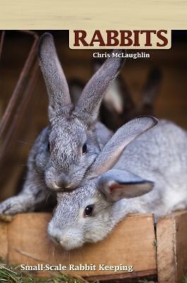 Hobby Farms: Rabbits: Small-Scale Ra- paperback, Chris McLaughlin, 9781933958965