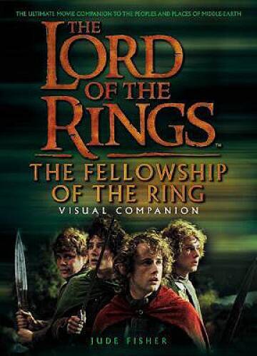 The Fellowship of the Ring Visual Companion (The Lord of the Rings) – VERY GOOD