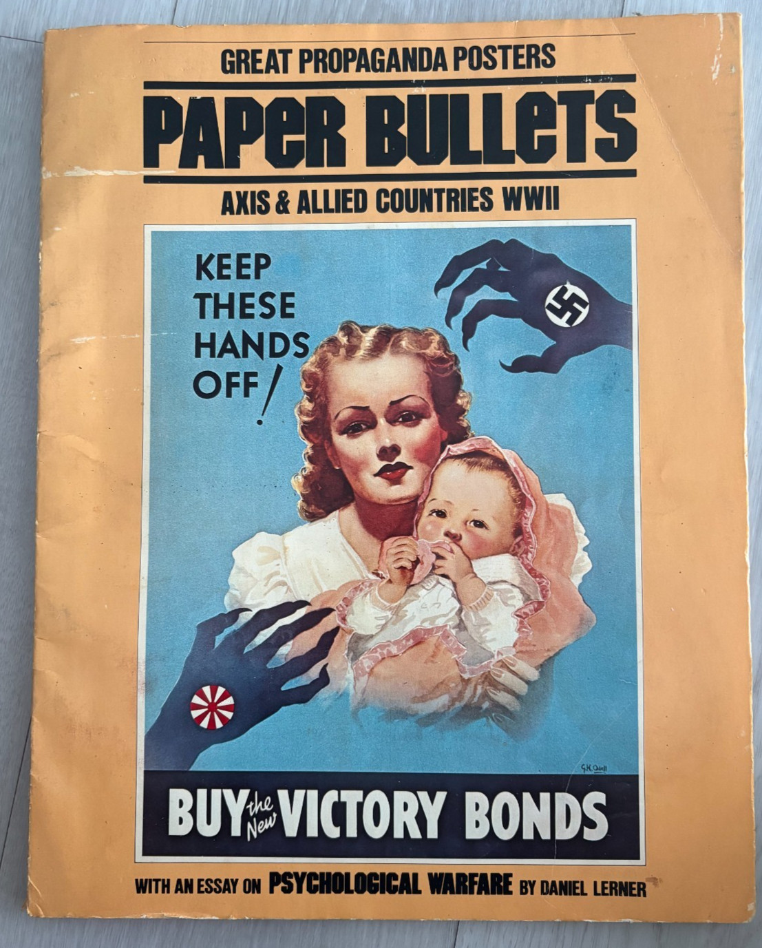 Paper Bullets Great Propaganda Posters of WW II – Daniel Lerner