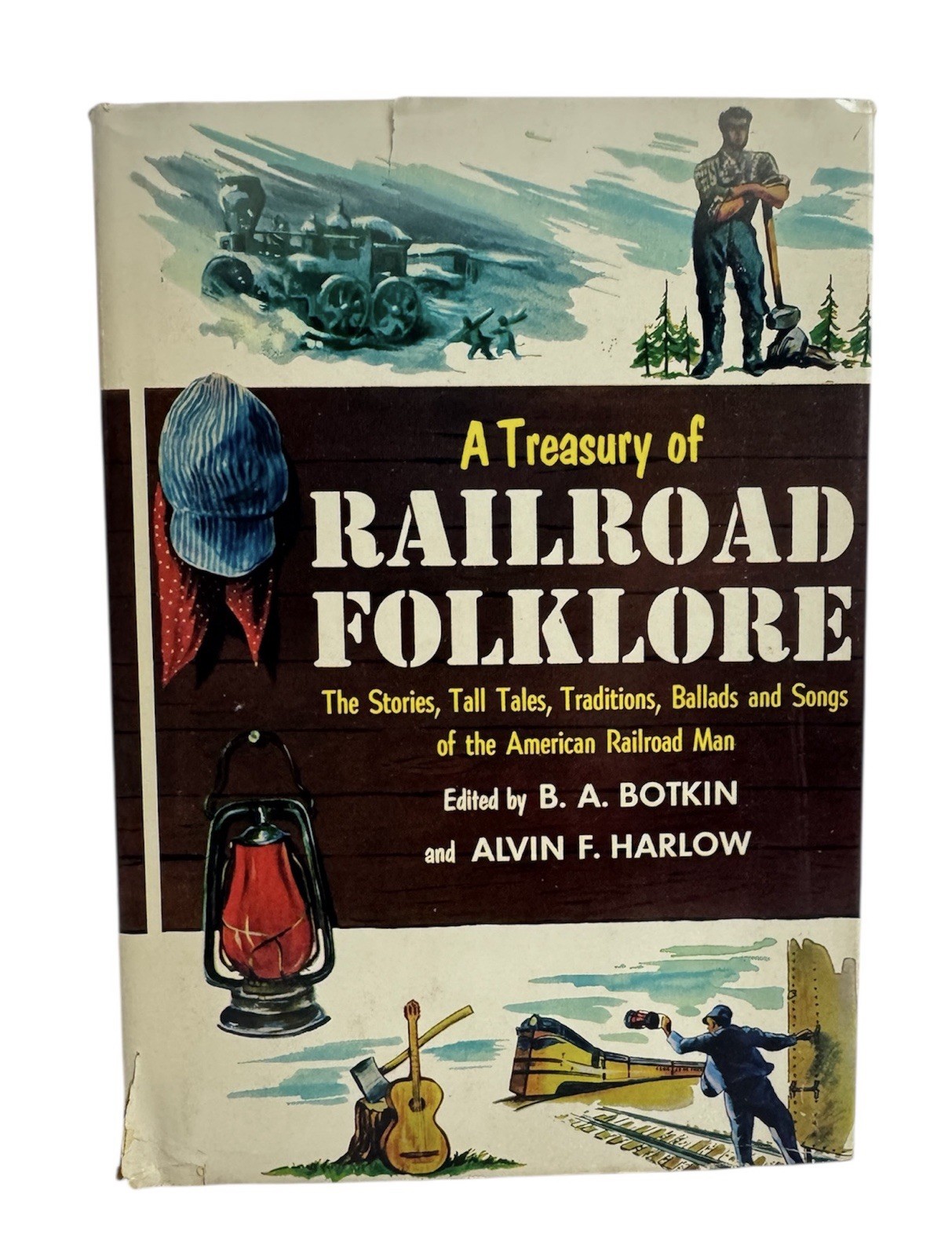 A Treasury of Railroad Folklore Botkin & Harlow HC DJ 1953 Bonanza Books Trains