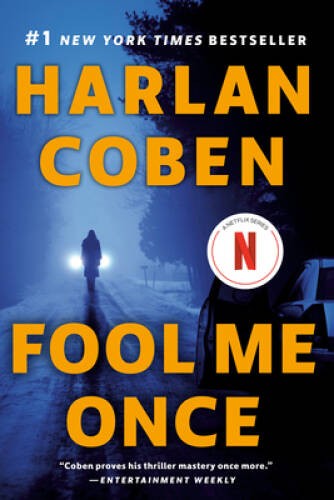 Fool Me Once – Paperback By Coben, Harlan – GOOD