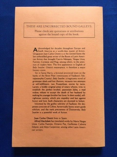 BODY SNATCHER – FIRST AMERICAN EDITION UNCORRECTED PROOF BY JUAN CARLOS ONETTI