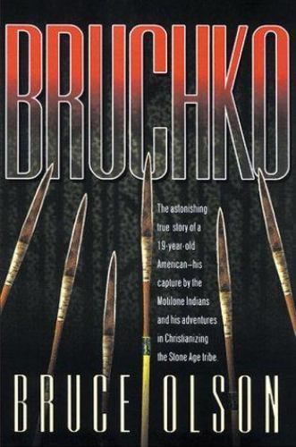 Bruchko by Olson, Bruce R.