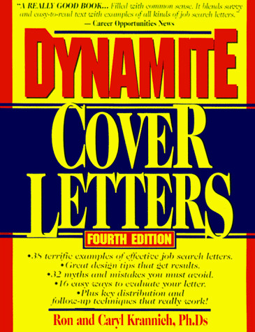 Dynamite Cover Letters: And Other Great Job Search Letters!