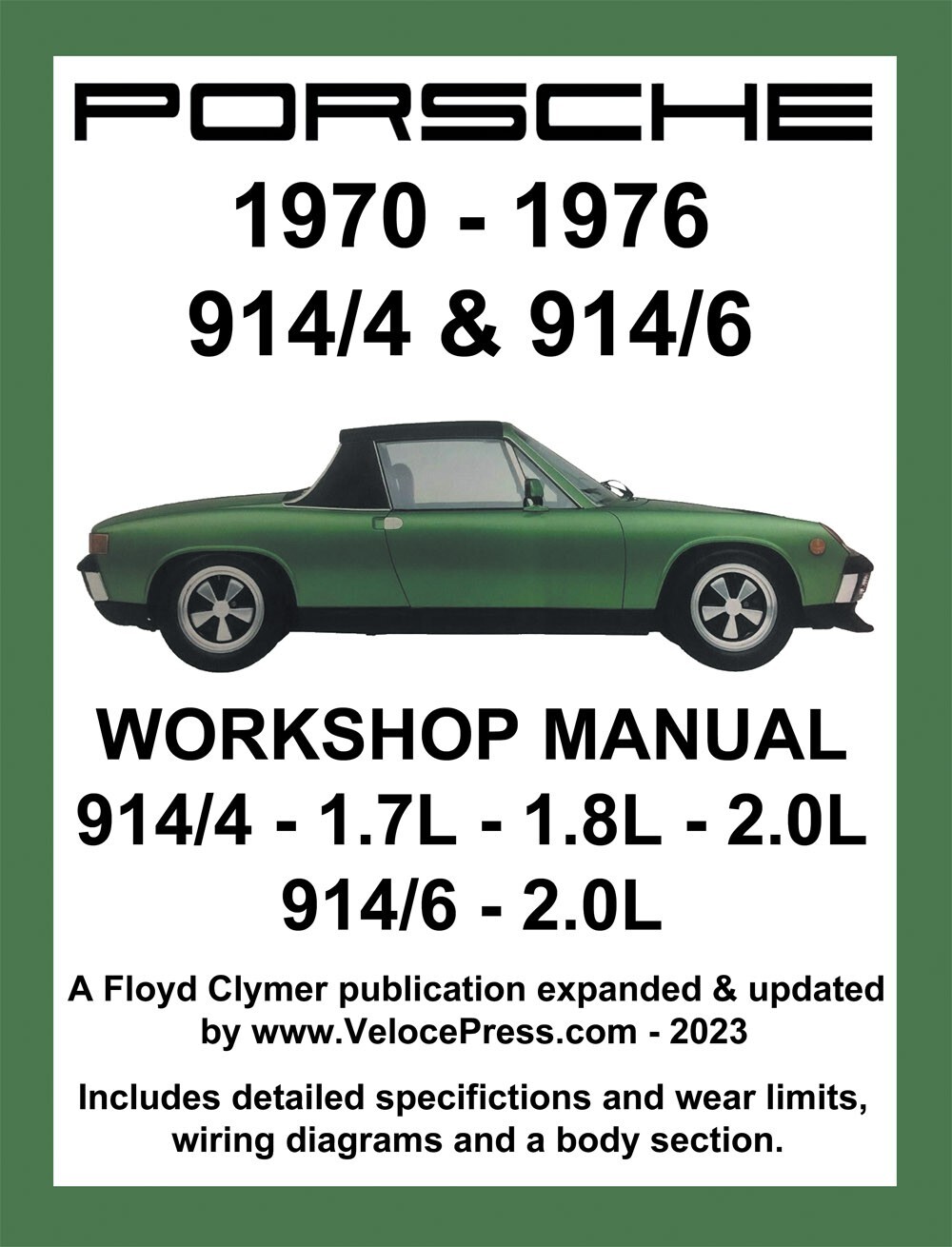 Floyd Clymer PORSCHE 914/4 & 914/6 1970-1976 WORKSHOP MANUAL