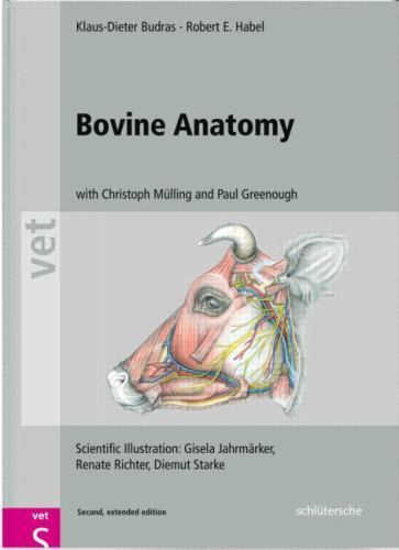 Bovine Anatomy, Hardcover by Budras, Klaus-Dieter, Ph.D.; Habel, Robert E.; M…