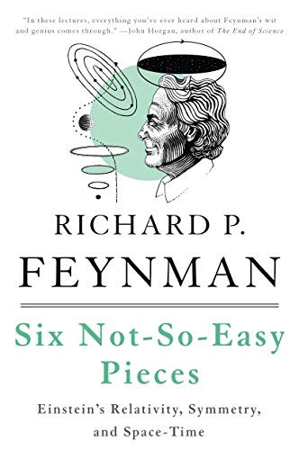 Six Not-so-Easy Pieces: Einstein’s Relativity, . Feynman, Leighton, Sands*#