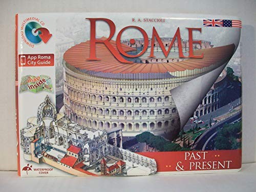 Rome Past Present – Hardcover-spiral By Romolo A Staccioli – VERY GOOD