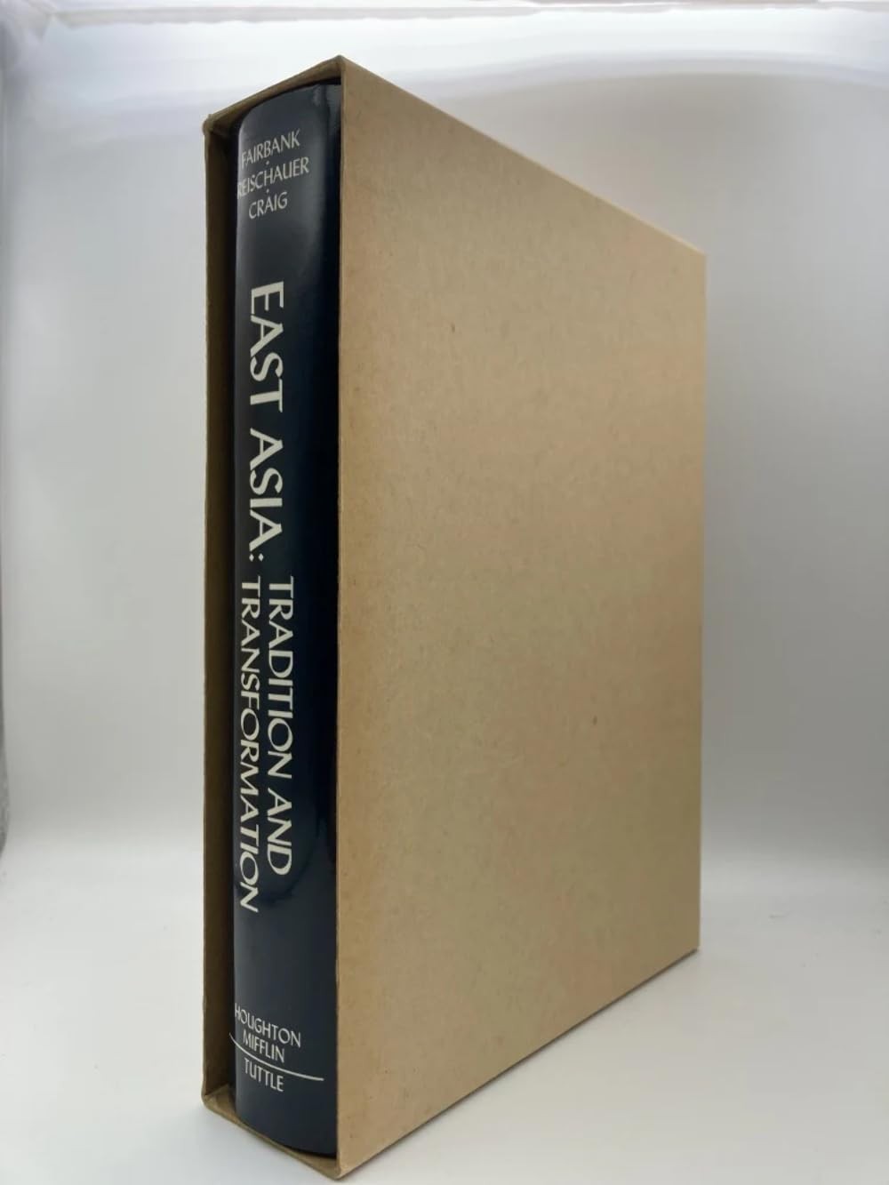 East Asia: Tradition and Transformation, Revised Edition