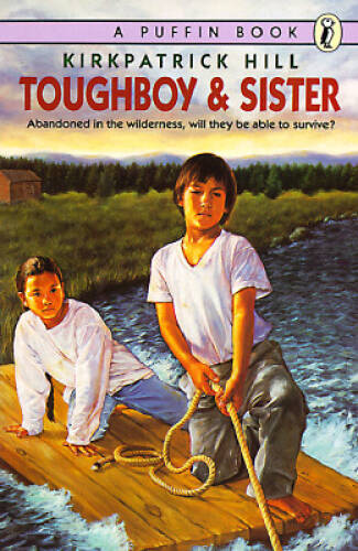 Toughboy and Sister – Paperback By Kirkpatrick Hill – ACCEPTABLE