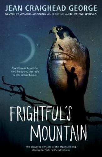 Frightful’s Mountain – Paperback By George, Jean Craighead – GOOD