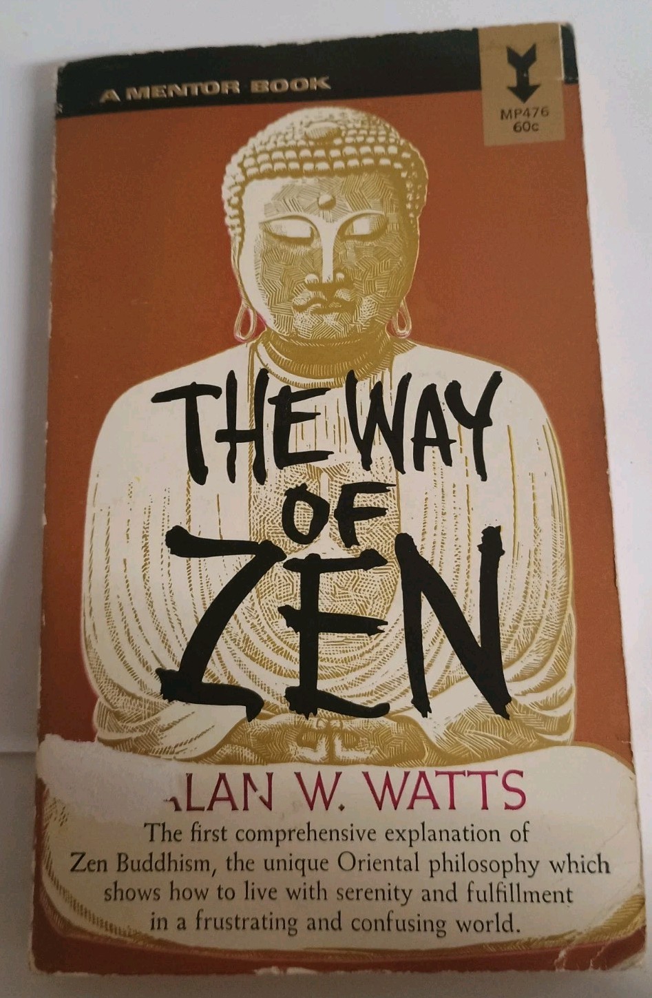 The Way of Zen by Alan W. Watts 1962 5th Prnt Vtg Mentor Buddhism Paperback