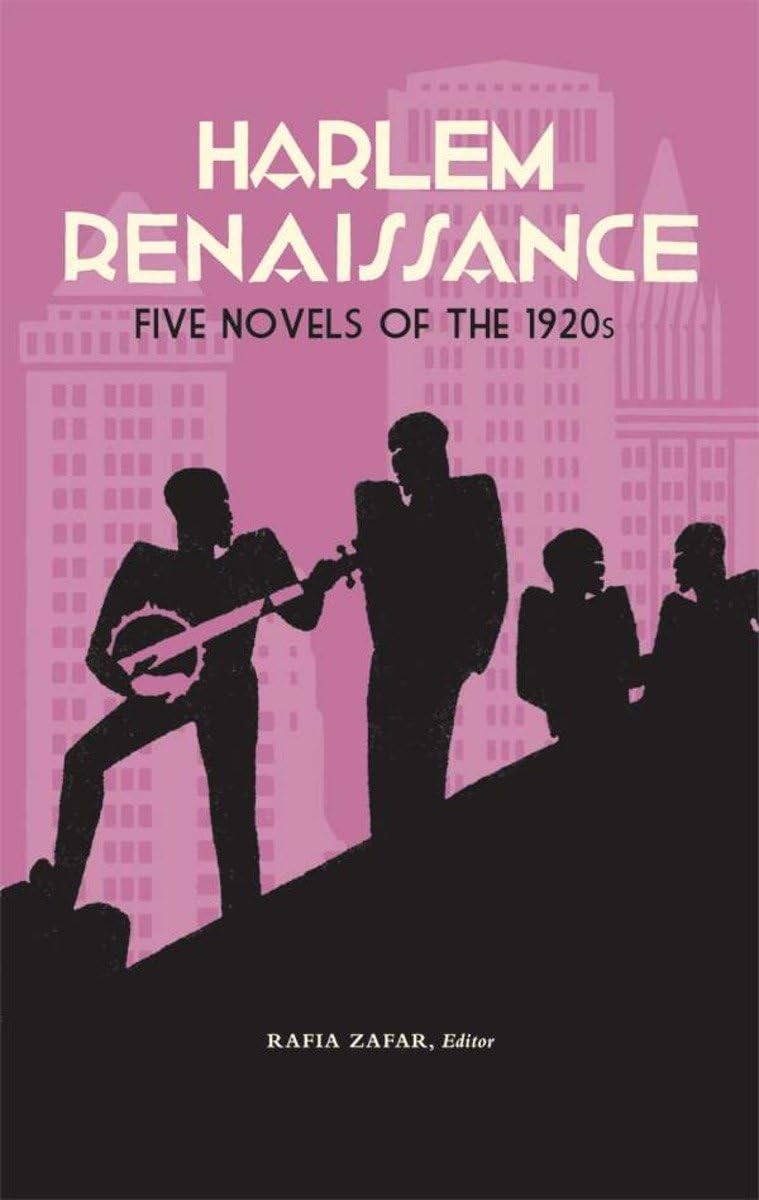 Harlem Renaissance: Five Novels of the 1920s (LOA #217): Cane / Home to Harl…