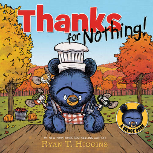 Thanks for Nothing (A Little Bruce Book) (Mother Bruce Series) – GOOD
