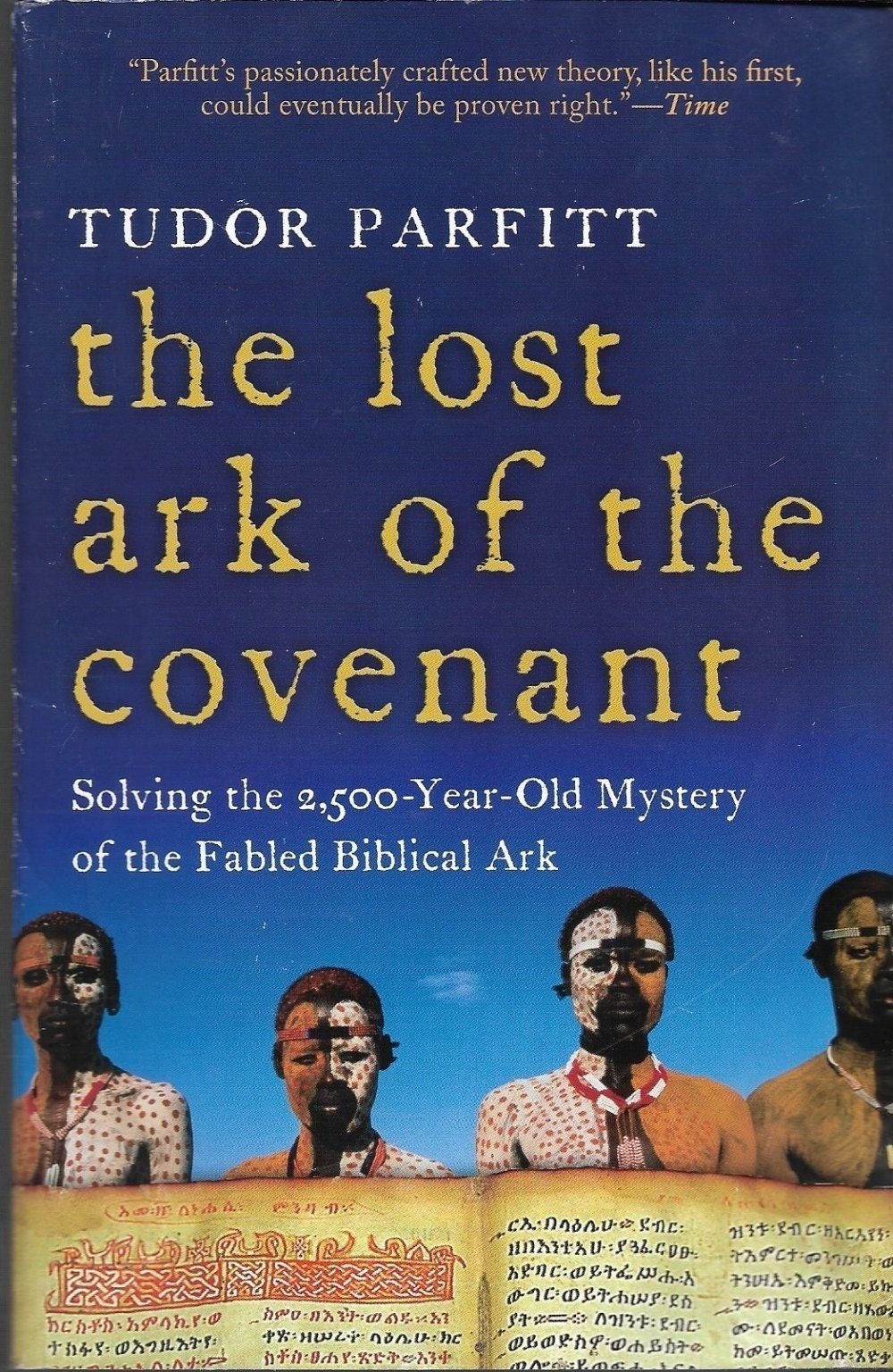 Lost Ark of the Covenant Tudor Parfitt Solving Biblical Mystery HarperOne