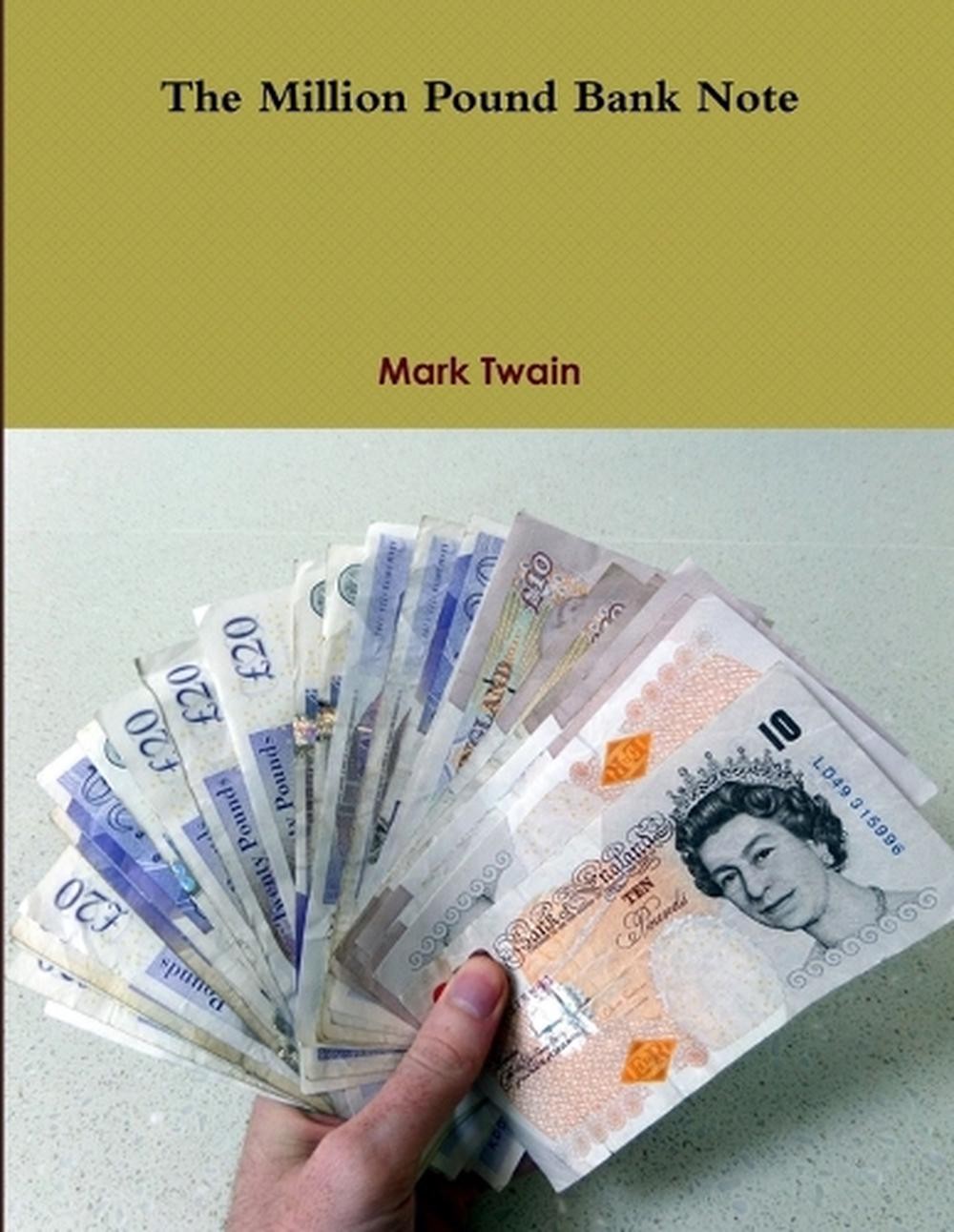 The Million Pound Bank Note by Mark Twain (English) Paperback Book