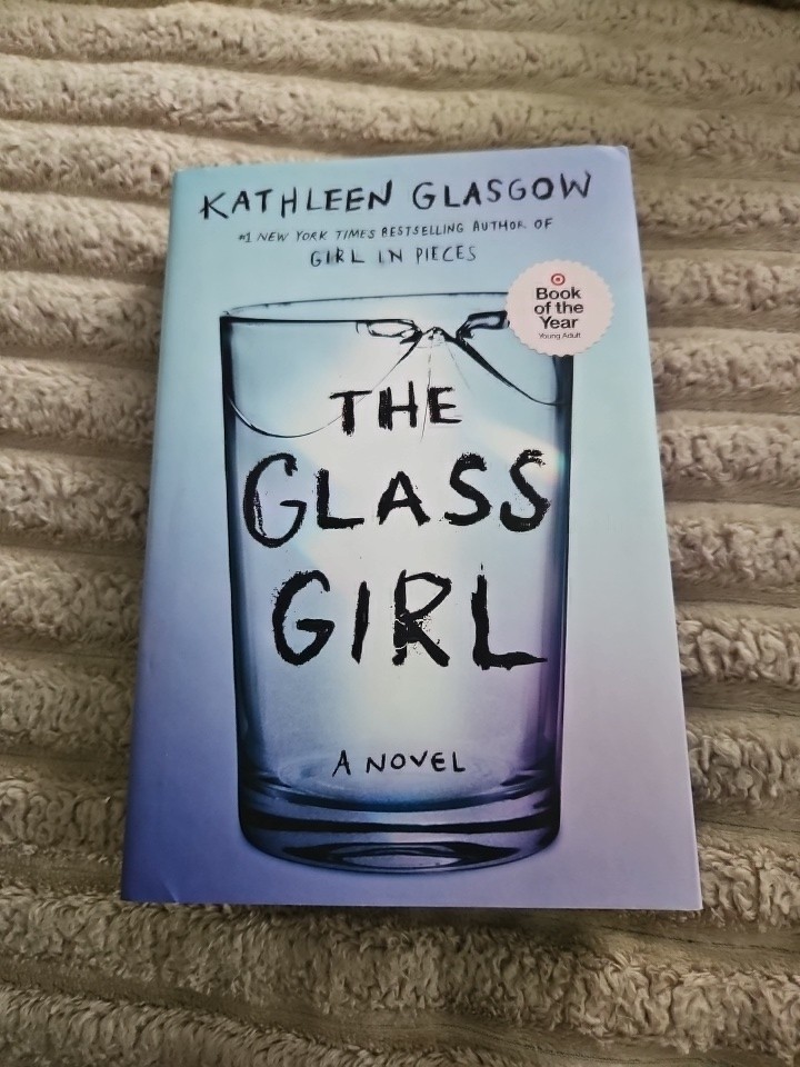 The Glass Girl by Kathleen Glasgow Hardcover Book W/ Sprayed Foredge BRAND NEW!