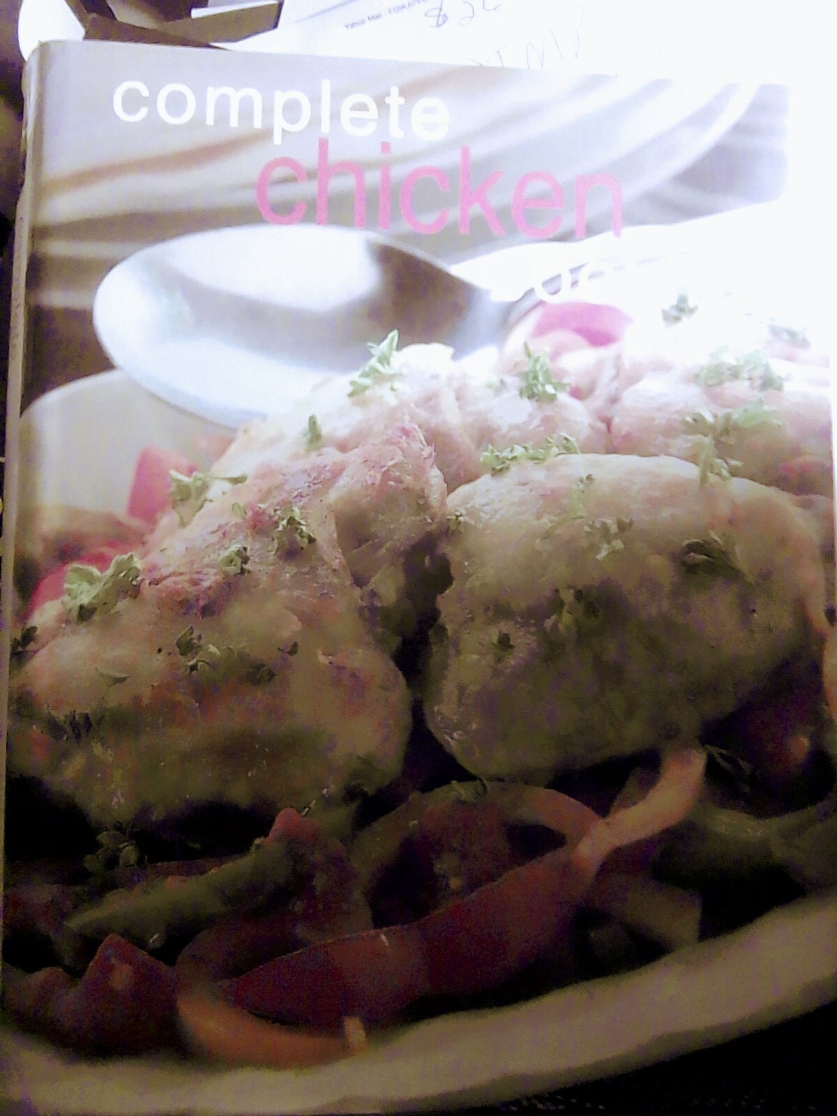 Cookbook, Complete Chicken 326 pages, Hardcover,like new, vintage, with pictures