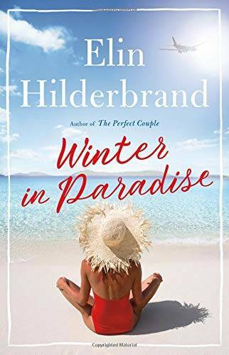 Winter in Paradise – Hardcover By Hilderbrand, Elin – GOOD