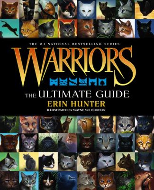 Warriors: the Ultimate Guide Hardcover Erin Hunter