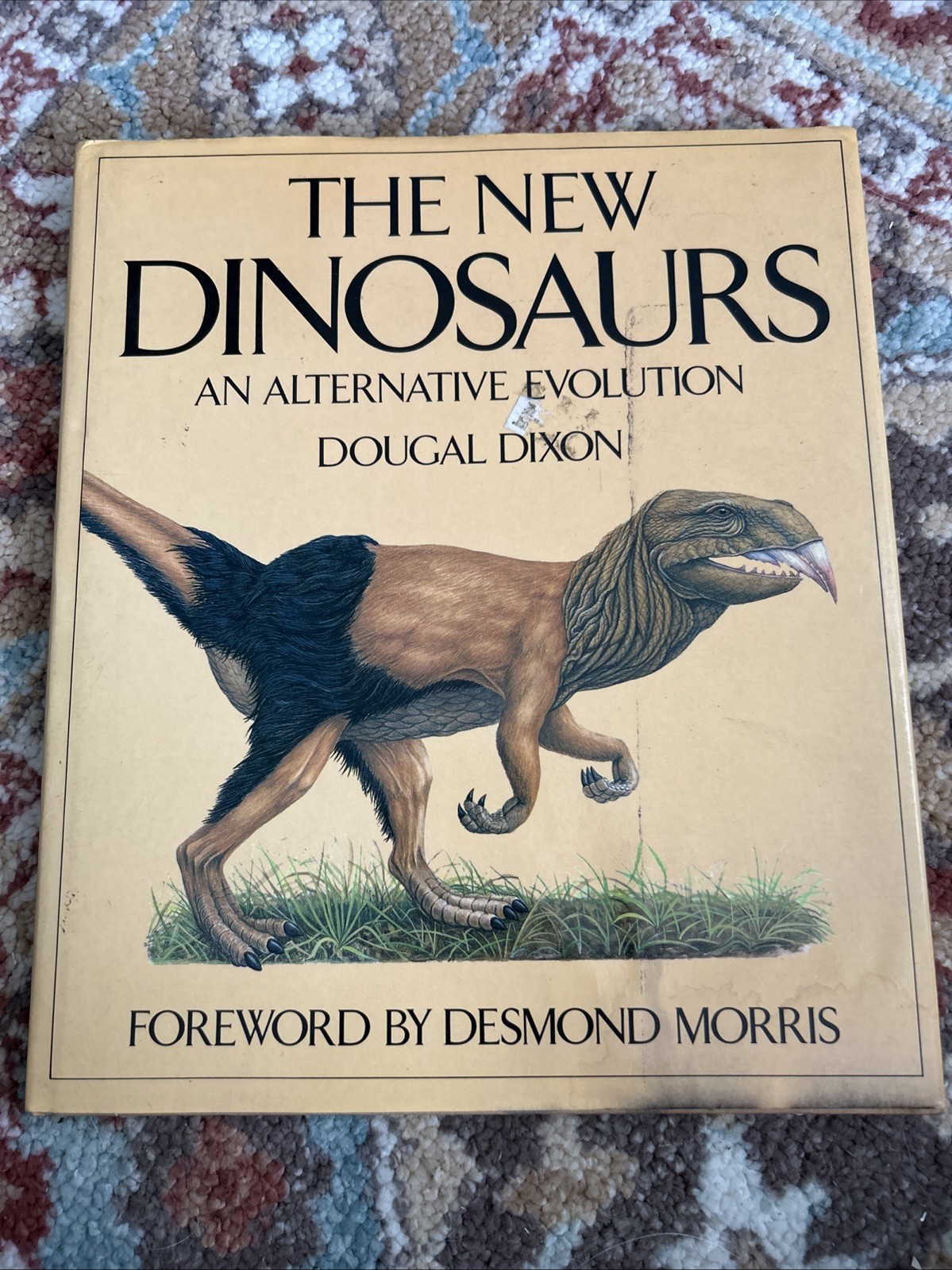 The New Dinosaurs: An Alternative Evolution by Dougal Dixon (Hardcover)