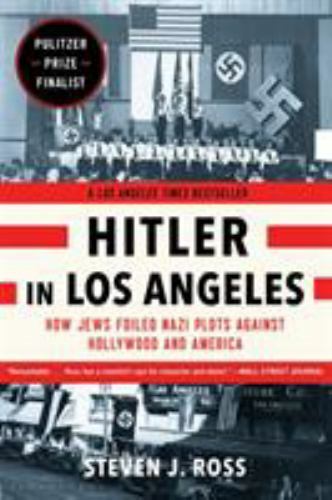 Hitler in Los Angeles by