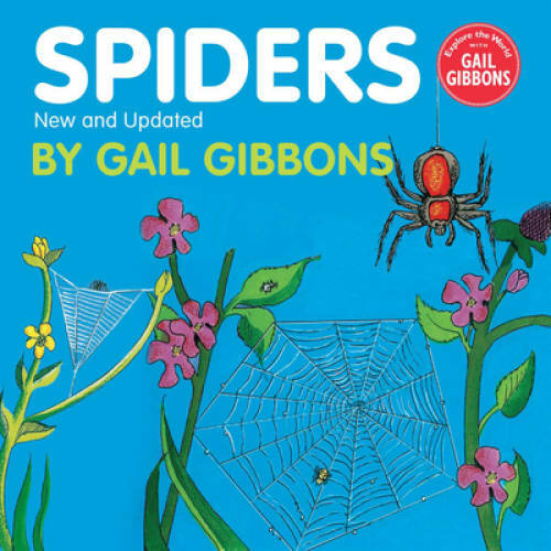 Spiders – Paperback By Gibbons, Gail – GOOD